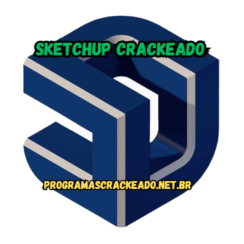 Sketchup Crackeado ownload Português Grátis PT-BR 2024