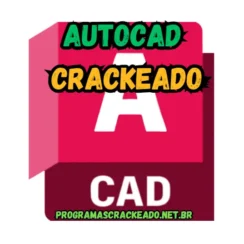 AutoCAD Crackeado Download Português Gratis PT-BR 2024